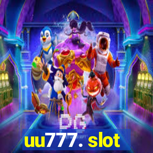 uu777. slot